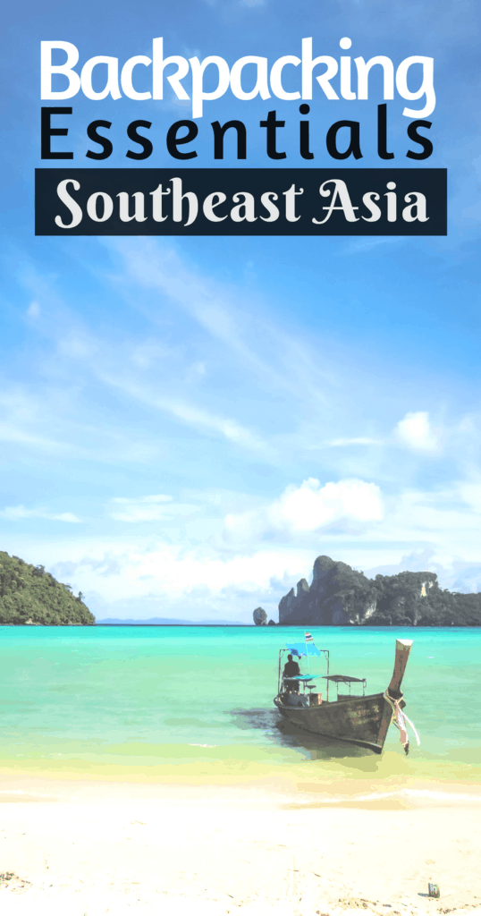 Backpacking Essentials - Backpacking Essentials For Southeast Asia 538x1024